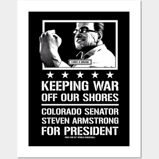 Senator Armstrong For President Posters and Art